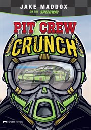 Pit crew crunch cover image
