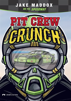 Cover image for Pit Crew Crunch