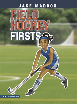 Cover image for Field Hockey Firsts