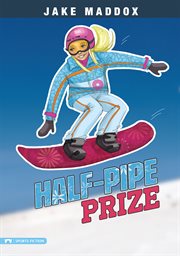Half-pipe prize cover image