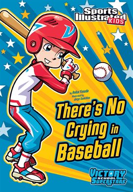 Cover image for There's No Crying in Baseball