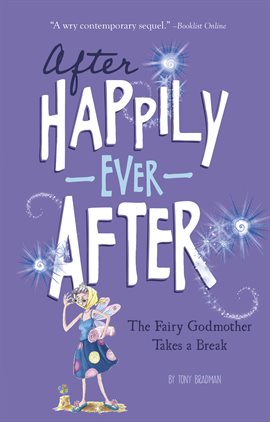 Cover image for The Fairy Godmother Takes a Break