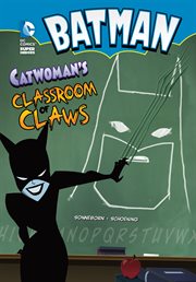 Catwoman's classroom of claws cover image