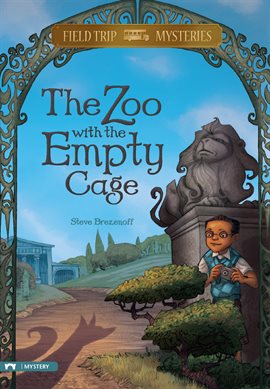 Cover image for The Zoo with the Empty Cage