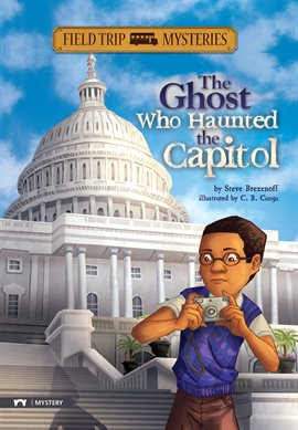 Cover image for The Ghost Who Haunted the Capitol