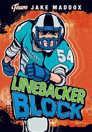 Jake maddox: linebacker block cover image