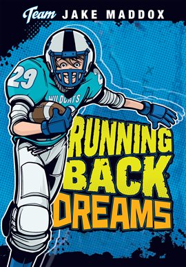 Cover image for Jake Maddox: Running Back Dreams