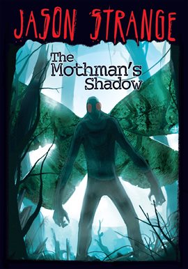 Cover image for The Mothman's Shadow