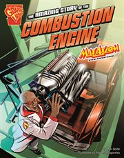 The amazing story of the combustion engine cover image