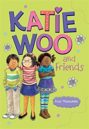 Katie Woo and friends cover image