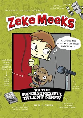 Cover image for Zeke Meeks vs the Super Stressful Talent Show