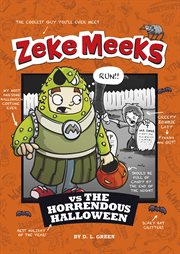 Zeke Meeks vs the horrendous Halloween cover image