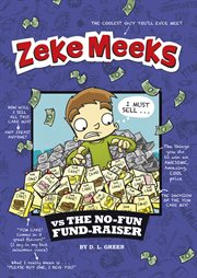 Zeke Meeks vs the no-fun fund-raiser cover image