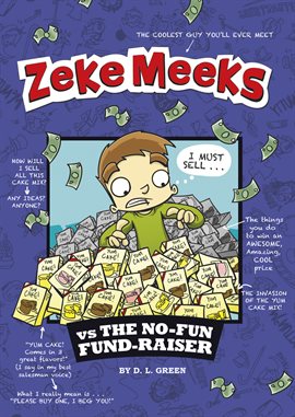 Cover image for Zeke Meeks vs the No-Fun Fund-Raiser