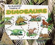 An illustrated timeline of dinosaurs cover image