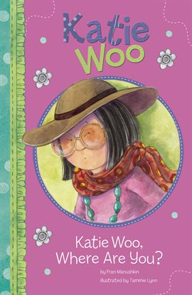 Cover image for Katie Woo, Where Are You?