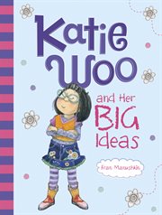 Katie woo and her big ideas cover image