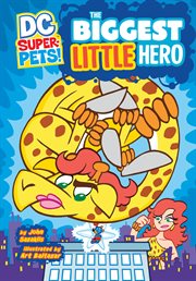 Super pets : the biggest little hero cover image