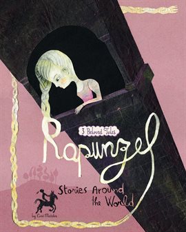 Cover image for Rapunzel Stories Around the World