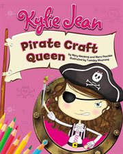 Kylie Jean Pirate Craft Queen cover image