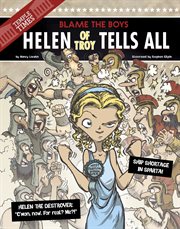 Helen of troy tells all : blame the boys cover image