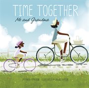 Time together : me and grandma cover image