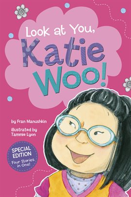 Cover image for Look at You, Katie Woo!