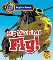 Big machines fly! cover image