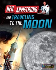 Neil Armstrong and traveling to the moon cover image