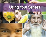 Using your senses cover image