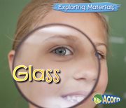 Glass : Exploring Materials cover image