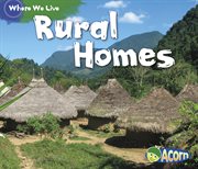 Rural Homes : Where We Live cover image