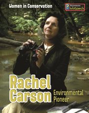 Rachel Carson : Environmental Pioneer cover image