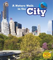 A Nature Walk in the City : Nature Walks cover image