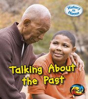 Talking About the Past : History at Home cover image