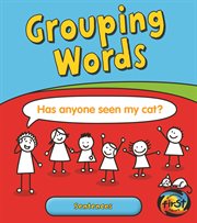Grouping Words : Sentences cover image