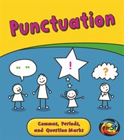 Punctuation : Commas, Periods, and Question Marks cover image