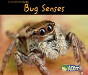 Bug Senses : Comparing Bugs cover image