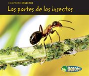 Las partes de los insectos : Comparar insectos cover image