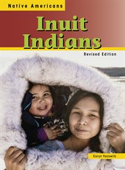 Inuit Indians : Native Americans cover image