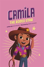 Camila the Rodeo Star : Camila the Star cover image