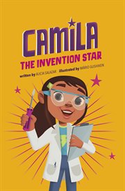 Camila the Invention Star : Camila the Star cover image