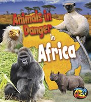 Animals in Danger in Africa cover image