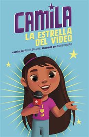 Camila la estrella del video : Camila la estrella cover image