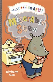 What's Cooking, Arlo?. Miserable Stew cover image