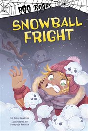 Snowball Fright : Boo Books cover image