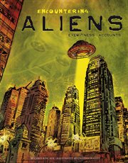 Encountering aliens : eyewitness accounts cover image