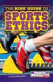 The kids' guide to sports ethics cover image