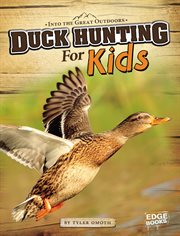 Duck hunting for kids cover image