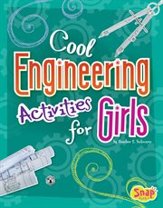 Cool engineering activities for girls cover image